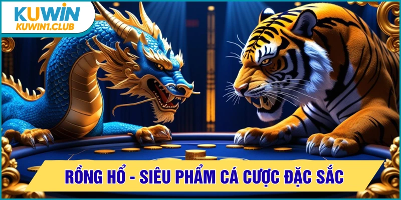 rồng hổ